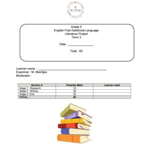 Grade 5 EFAL T3 Literature project