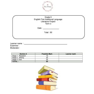 Grade 6 EFAL T3 Literature Project