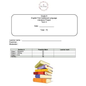 Grade 8 EFAL Term 3 Literature Project