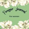 Lillies Prayer Journal
